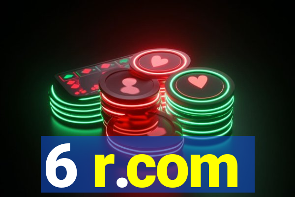 6 r.com